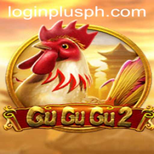 GuGuGu2: Enter the World of Enchantment with Plusph Login
