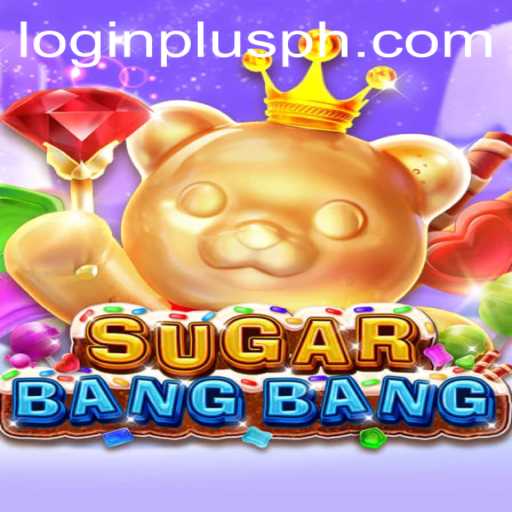 SUGARBANGBANG: A Sweet Adventure into the World of Plusph Login